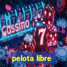 pelota libre