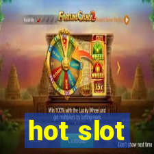 hot slot