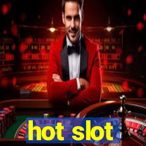 hot slot