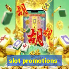 slot promotions