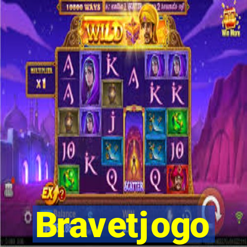 Bravetjogo