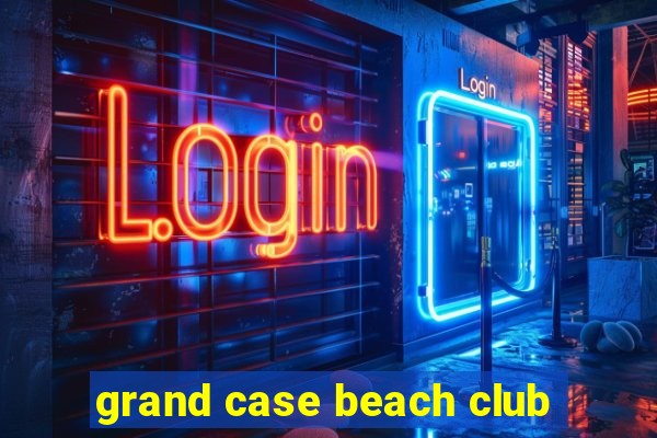 grand case beach club