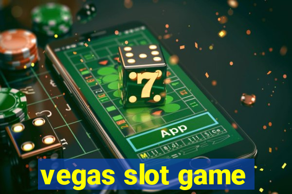 vegas slot game