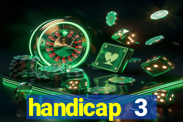 handicap 3 resultado final