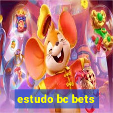 estudo bc bets