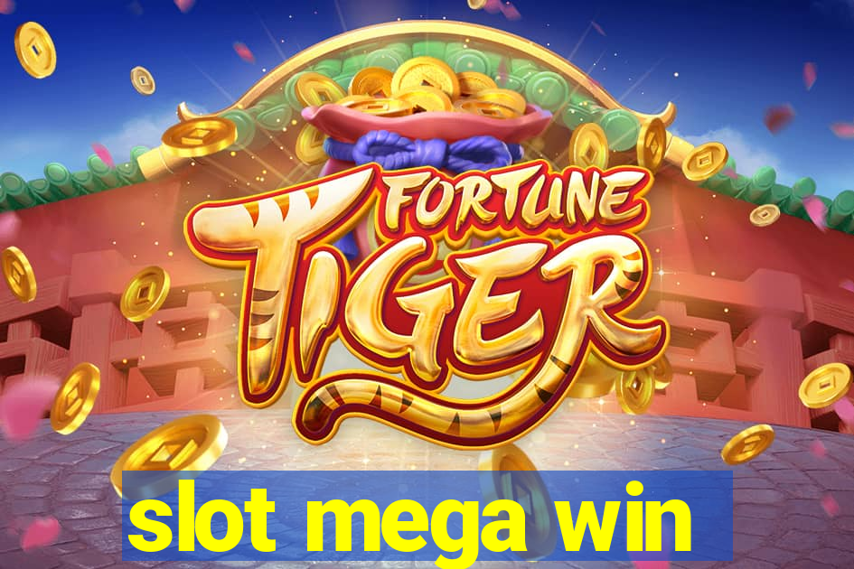 slot mega win