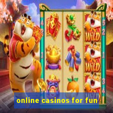 online casinos for fun