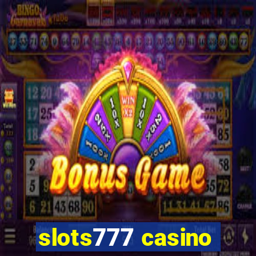 slots777 casino