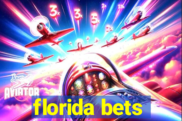 florida bets