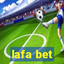 lafa bet