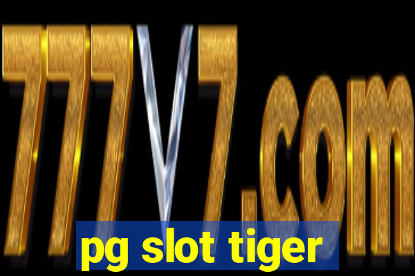 pg slot tiger