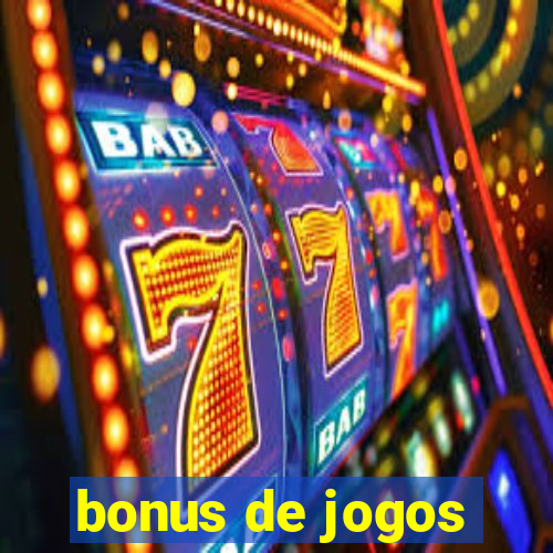 bonus de jogos