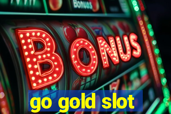 go gold slot