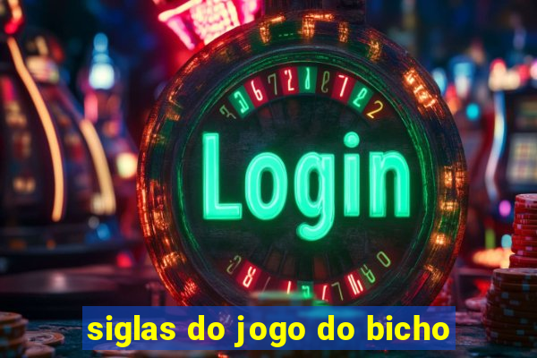 siglas do jogo do bicho