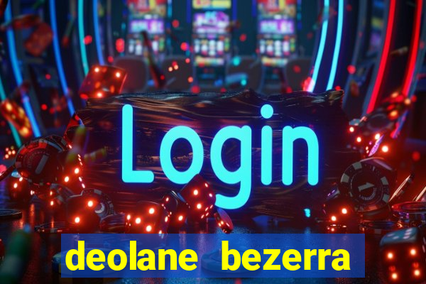 deolane bezerra jogo do tigre