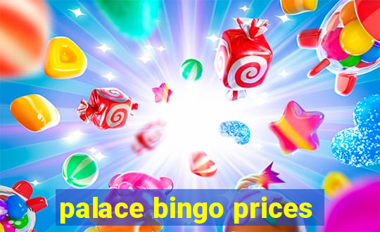 palace bingo prices