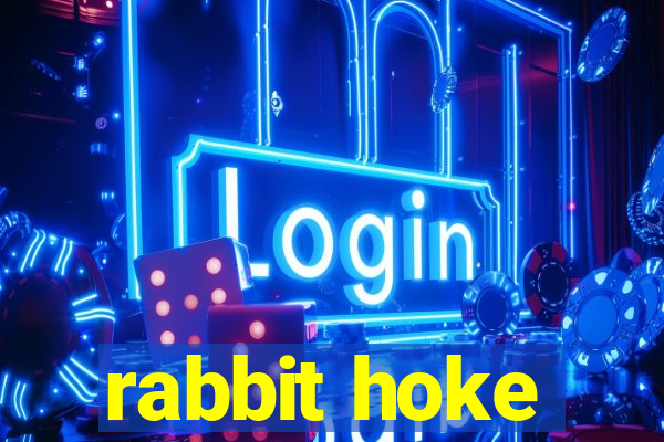 rabbit hoke