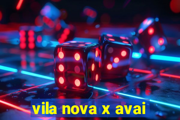 vila nova x avai