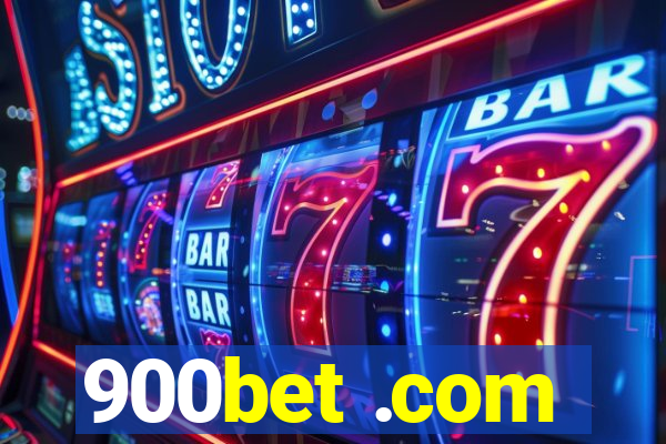 900bet .com