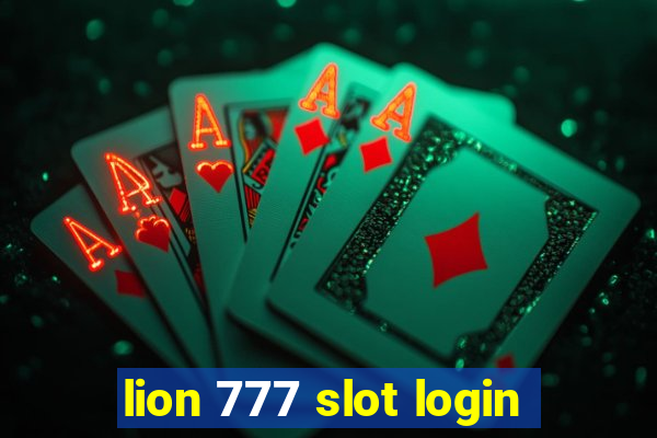 lion 777 slot login