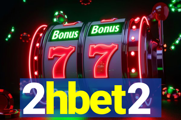 2hbet2