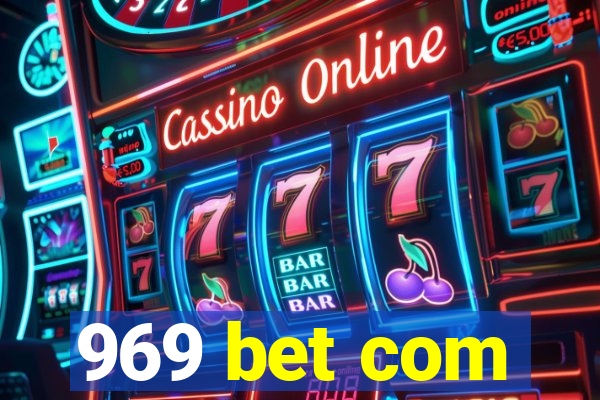 969 bet com