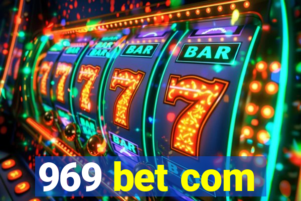 969 bet com