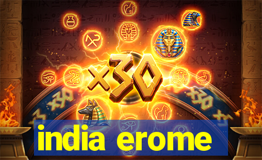 india erome