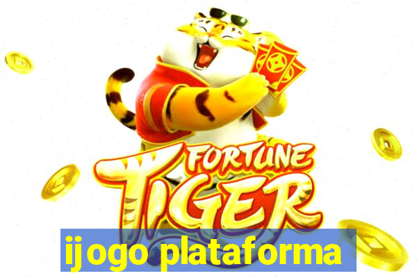 ijogo plataforma