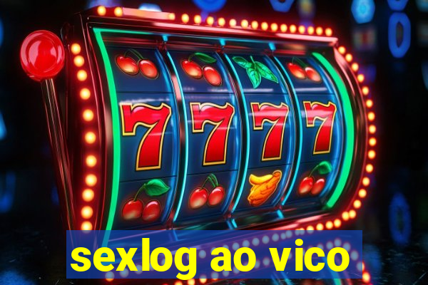 sexlog ao vico