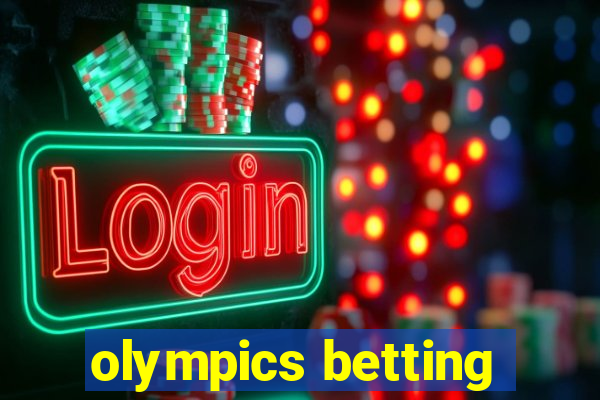 olympics betting