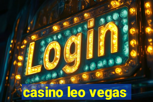 casino leo vegas