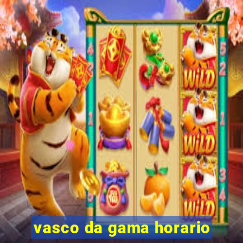 vasco da gama horario