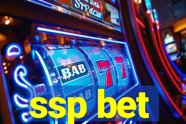 ssp bet