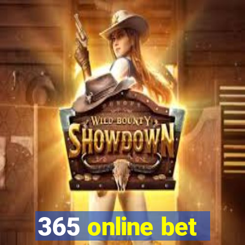 365 online bet