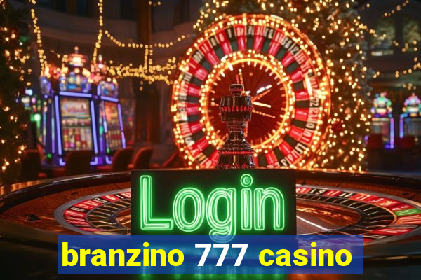 branzino 777 casino