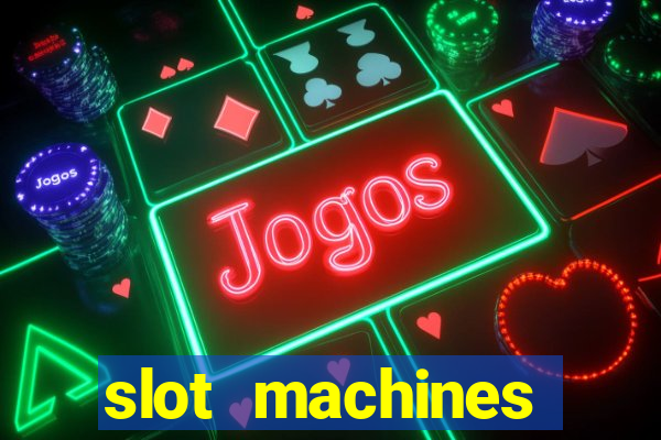 slot machines online for free