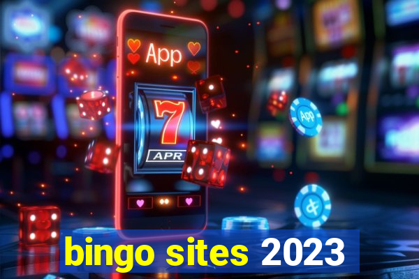 bingo sites 2023