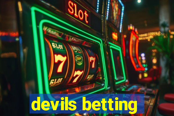 devils betting