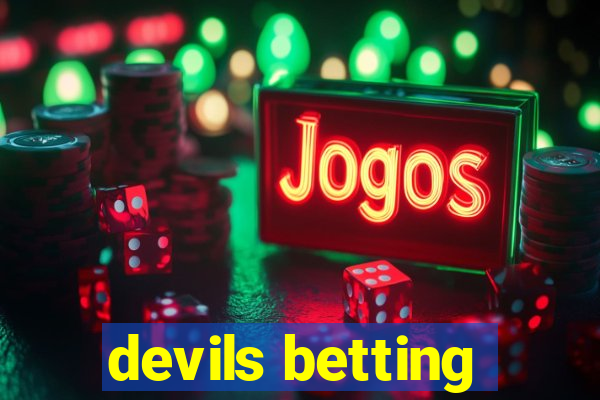 devils betting