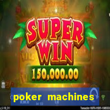 poker machines games free slots