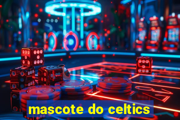 mascote do celtics