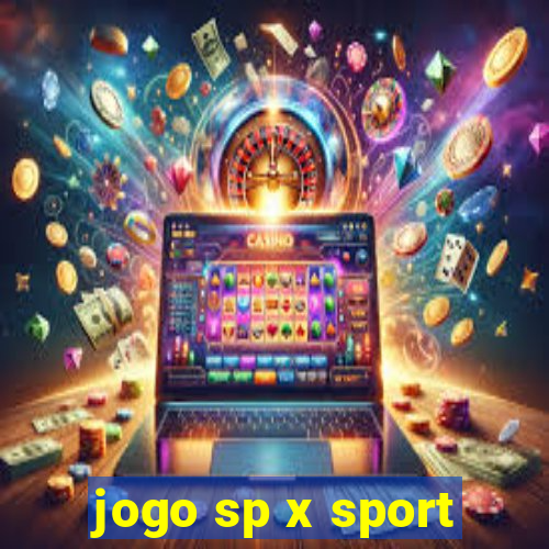 jogo sp x sport