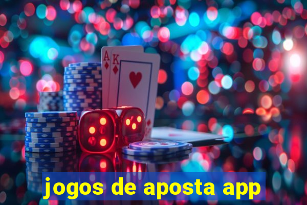 jogos de aposta app