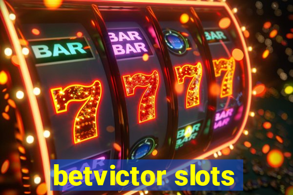 betvictor slots