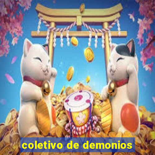 coletivo de demonios