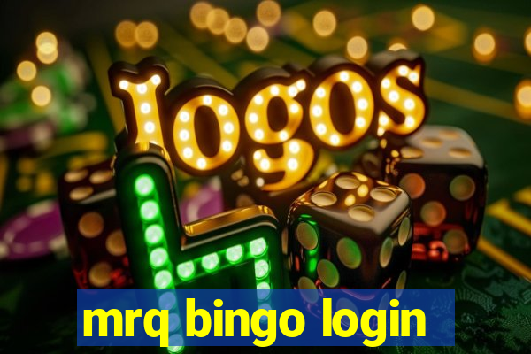 mrq bingo login