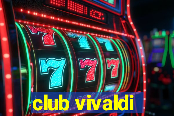 club vivaldi