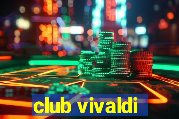 club vivaldi