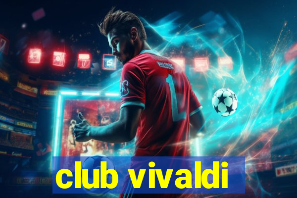 club vivaldi